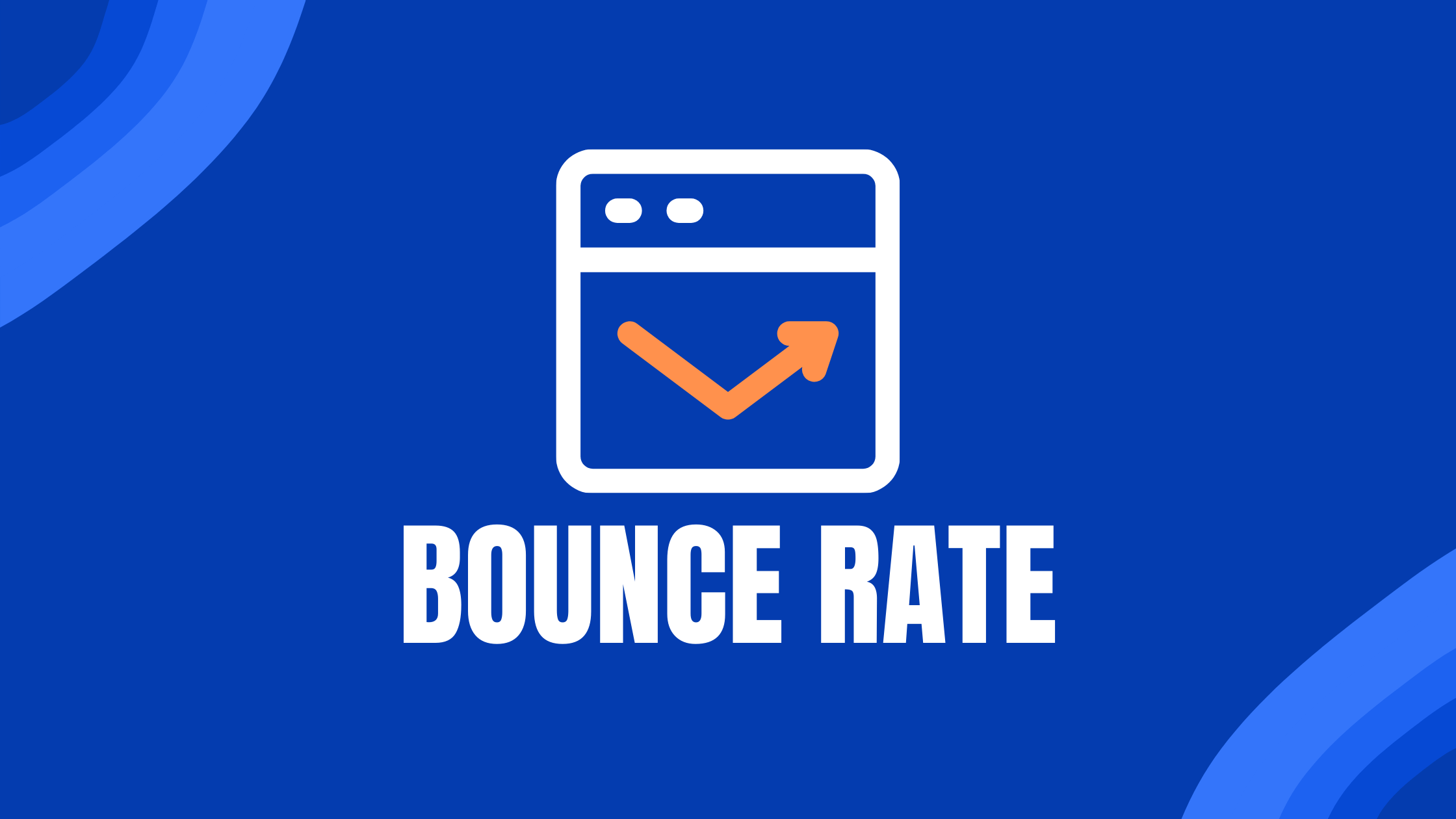 Bounce Rate Banner